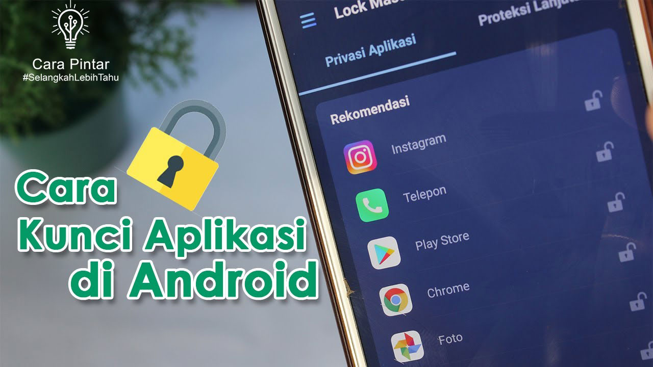 Pengunci Aplikasi Android