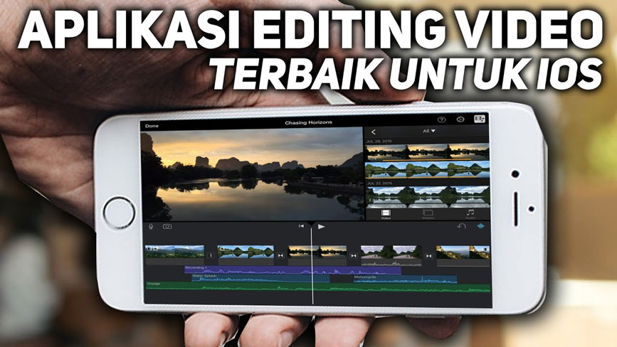 Aplikasi Edit Video iPhone Terbaik